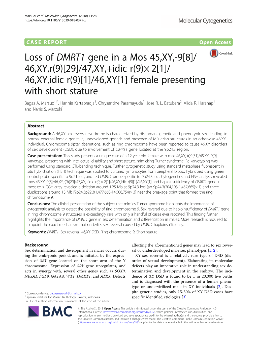 Loss of DMRT1 Gene in a Mos 45,XY,-9[8]/ 46,XY,R(9)[29]/47,XY,+Idic R(9)× 2[1]/ 46,XY,Idic R(9)[1]/46,XY[1] Female Presenting with Short Stature Bagas A