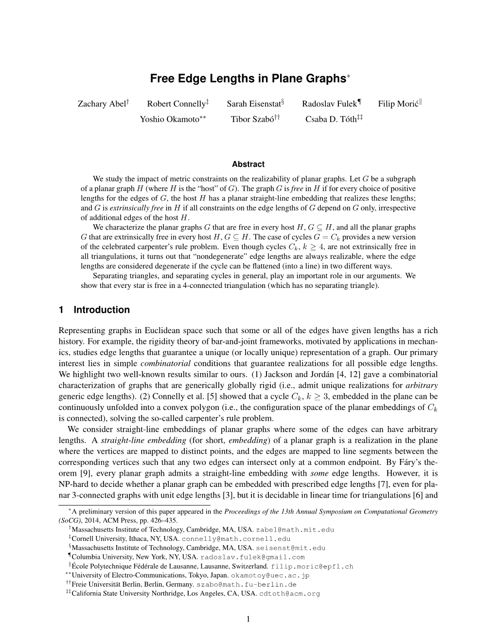 Free Edge Lengths in Plane Graphs∗