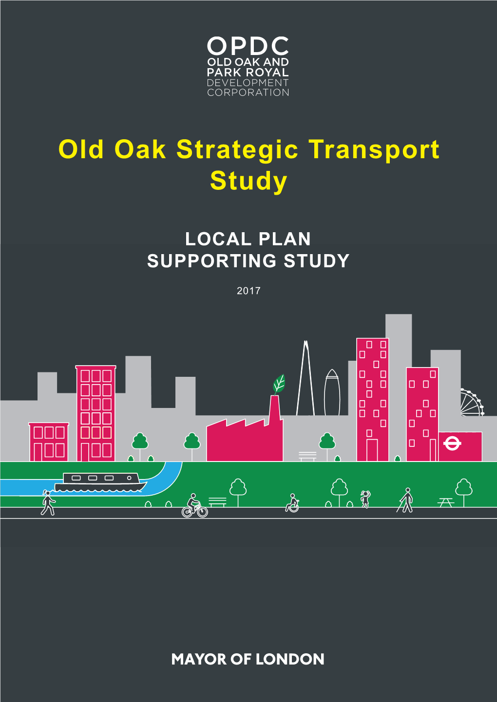 Old Oak Strategic Transport Study