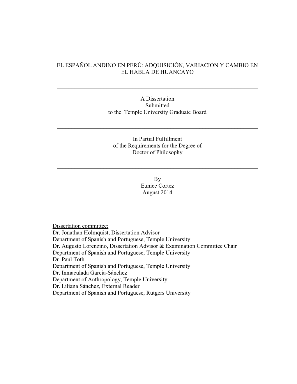 El Español Andino En Perú: Adquisición, Variación Y Cambio En El Habla De Huancayo