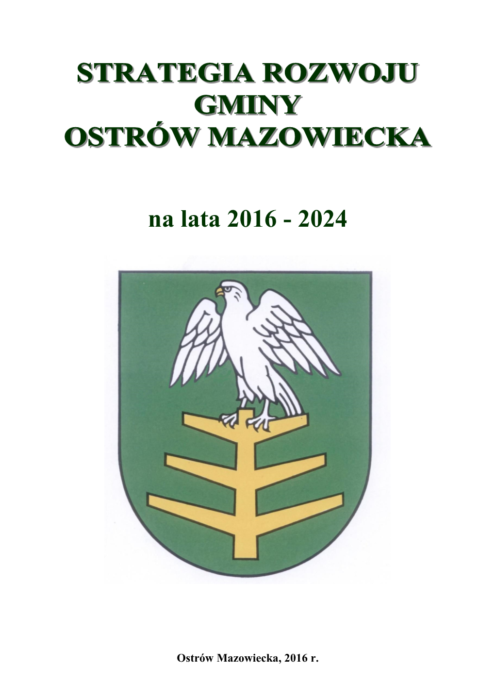 Gmina Ostrów Mazowiecka? 2