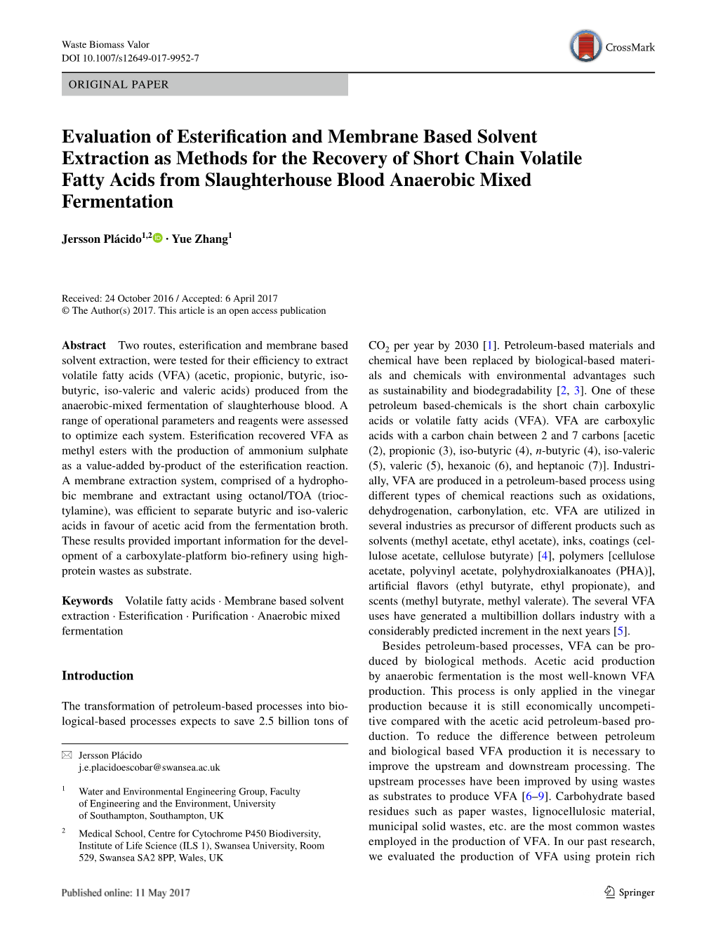 Evaluation of Esterification and Membrane Based Solvent