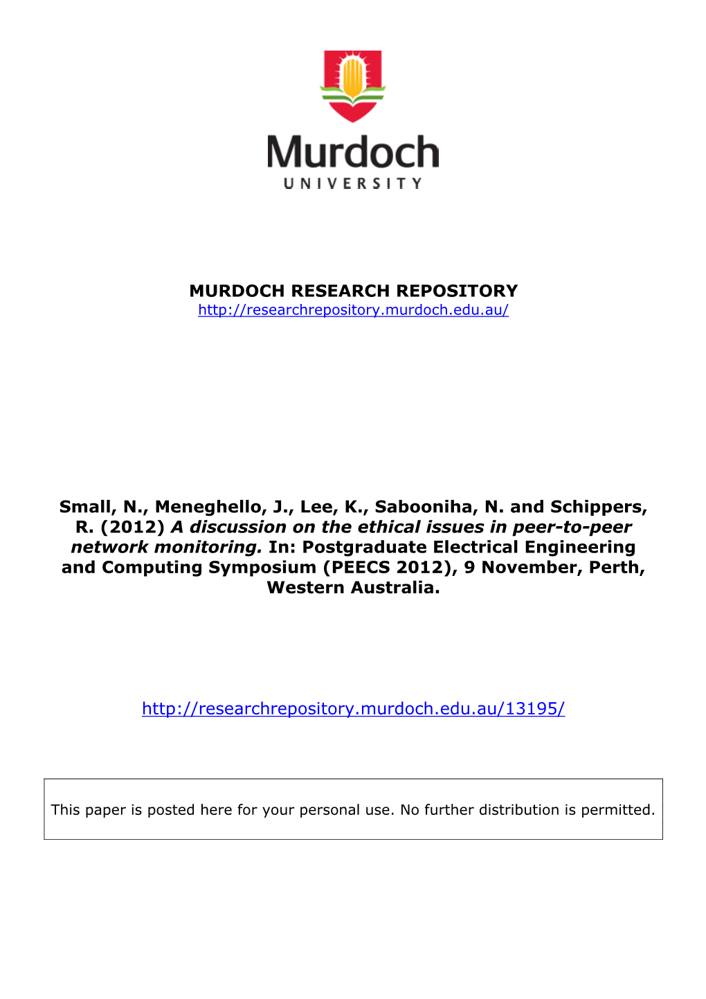 A Discussion on the Ethical Issues in Peer-To-Peer Network Monitoring