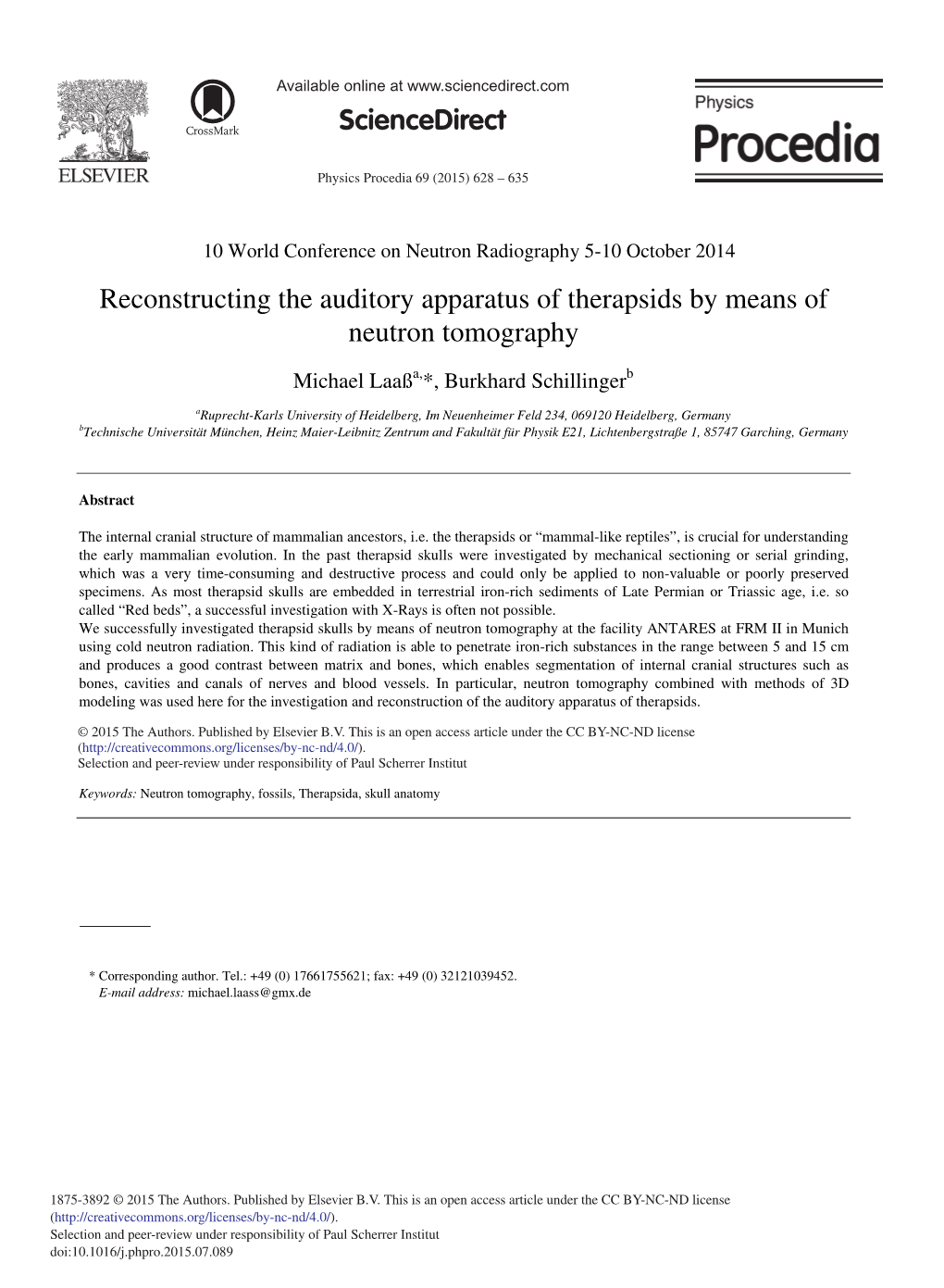 Reconstructing the Auditory Apparatus of Therapsids by Means of Neutron Tomography