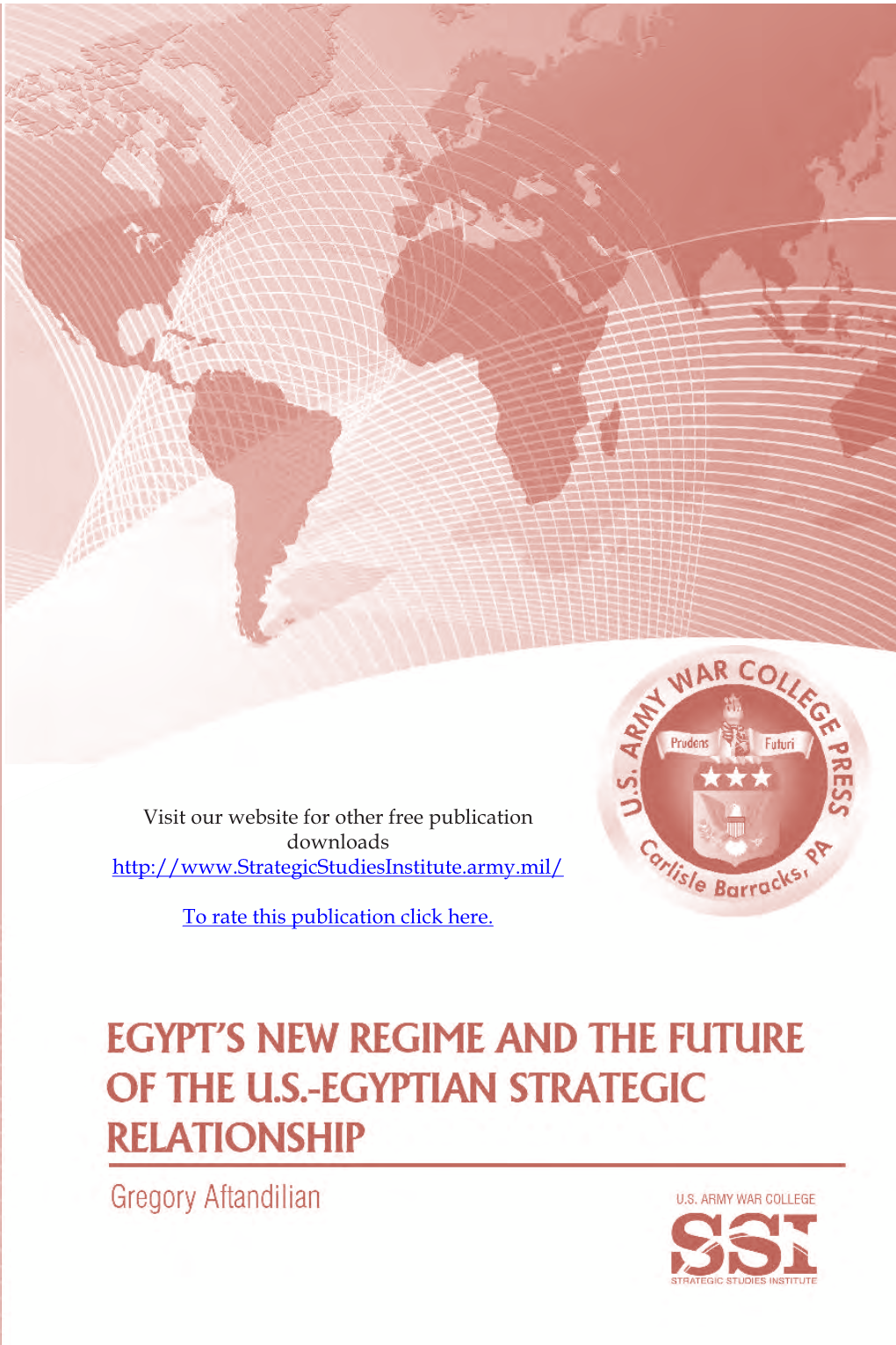 Egypt's New Regime and the Future of the US- Egyptian Strategic