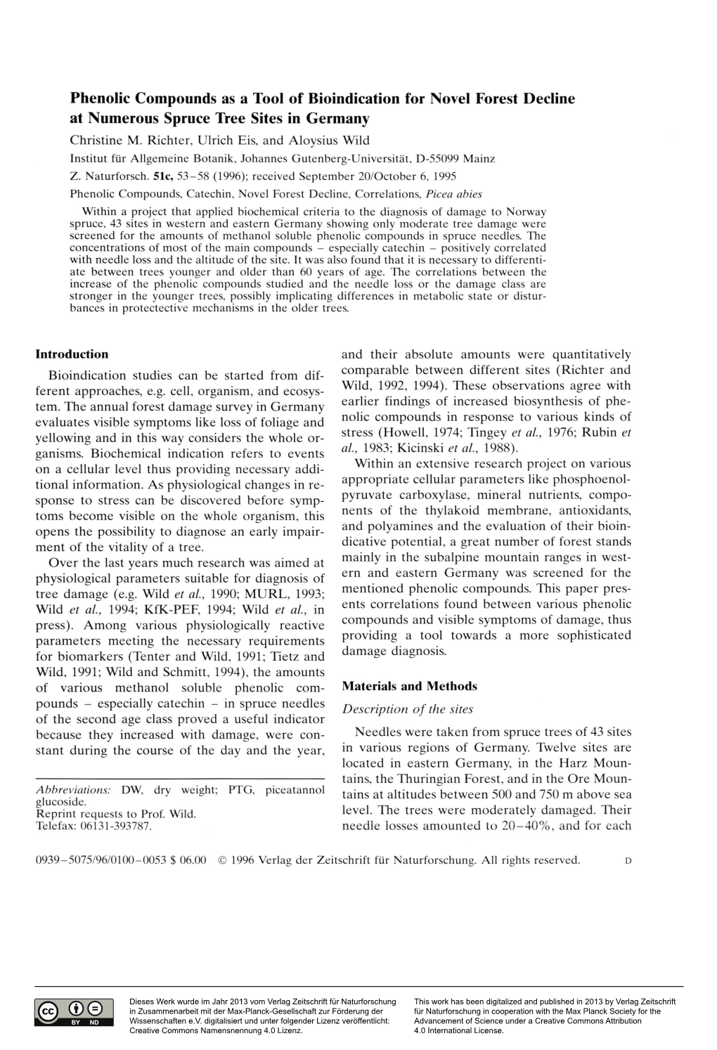 Phenolic Compounds As a Tool of Bioindication for Novel Forest Decline at Numerous Spruce Tree Sites in Germany Christine M