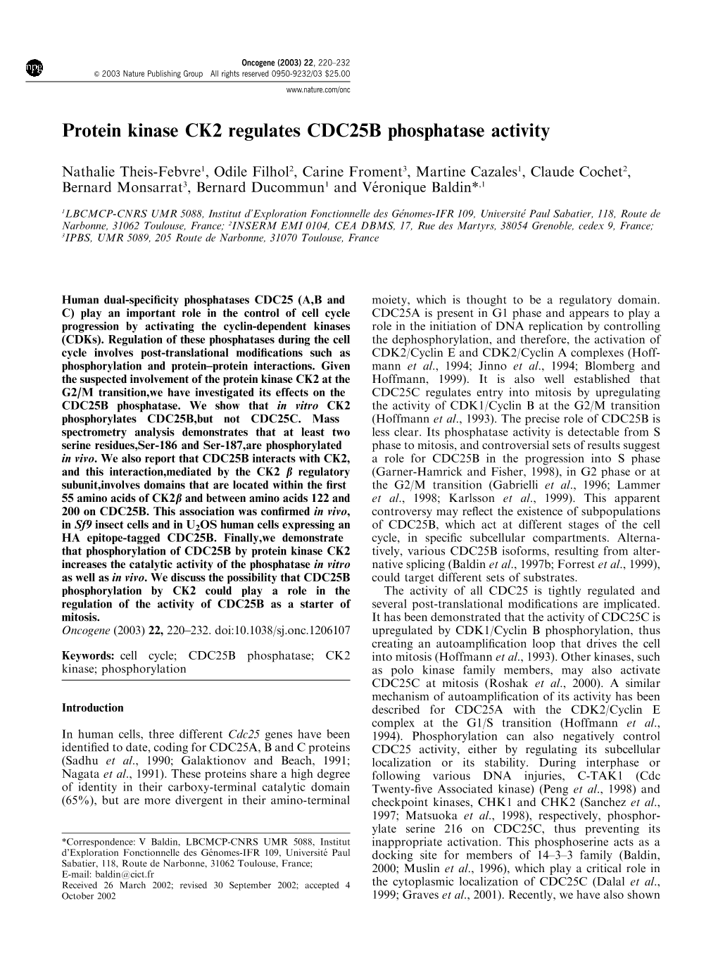 Protein Kinase CK2 Regulates CDC25B Phosphatase Activity