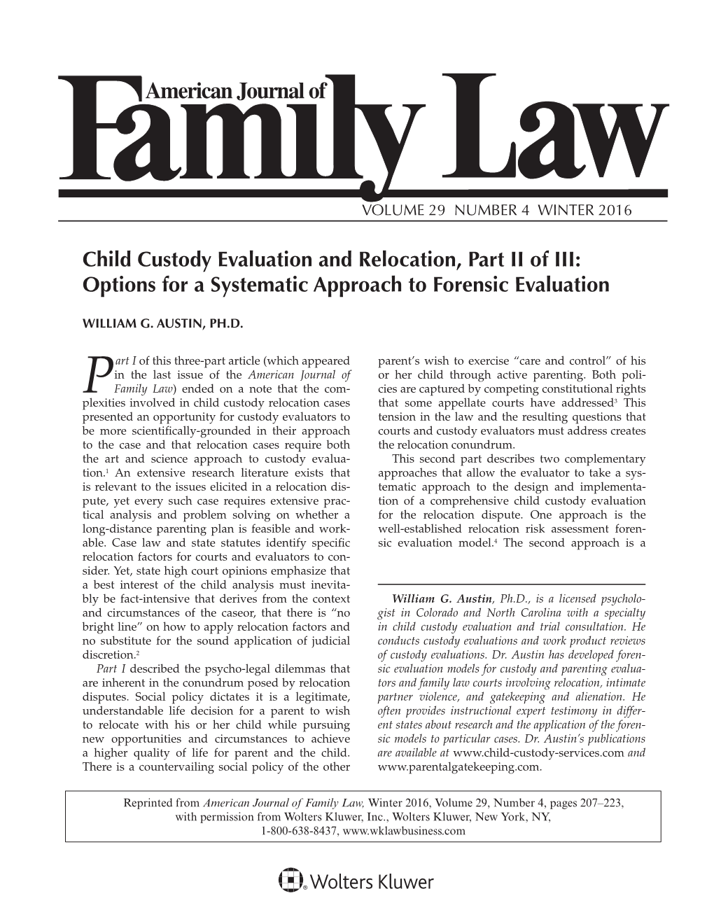 Child Custody Evaluation and Relocation, Part II of III: Options for a Systematic Approach to Forensic Evaluation