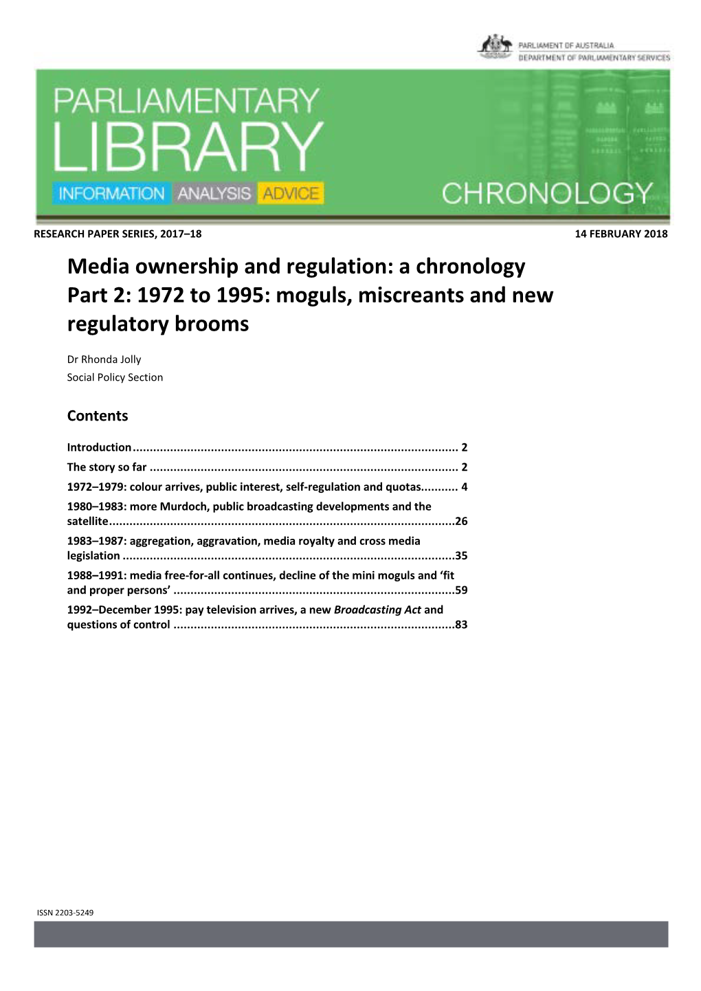 Media Ownership and Regulation: a Chronology Part 2: 1972 to 1995: Moguls, Miscreants and New Regulatory Brooms