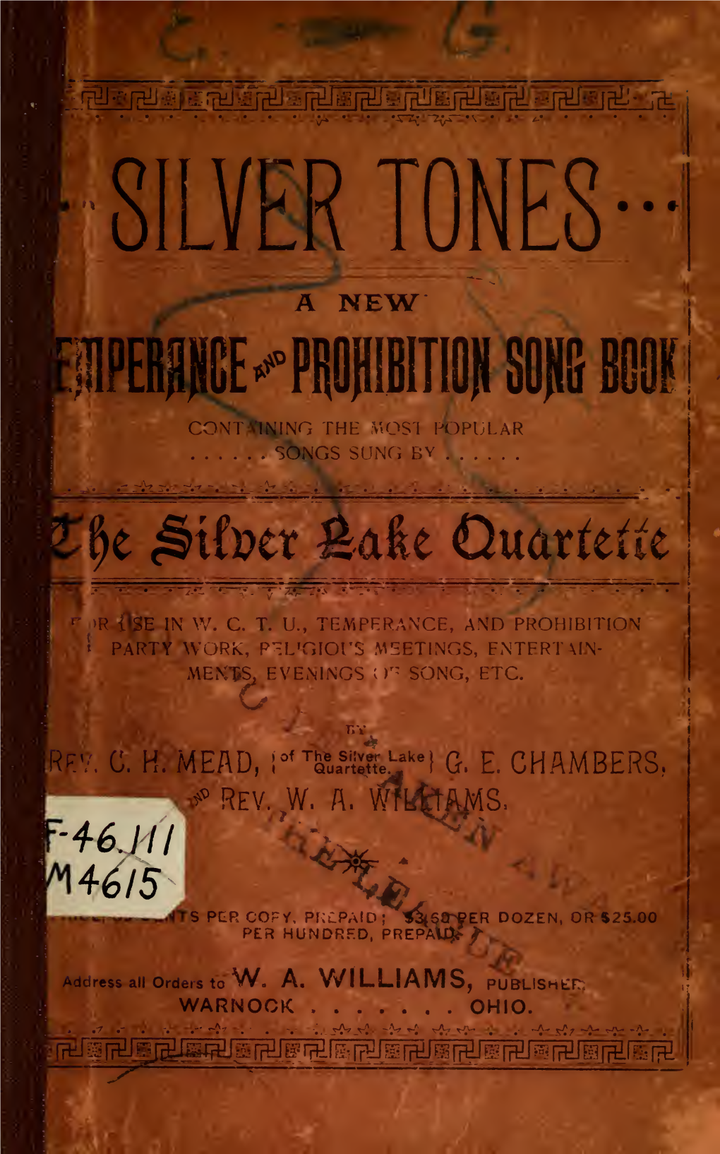 Silver Tones : a New Temperance and Prohibition Song Book, Containing