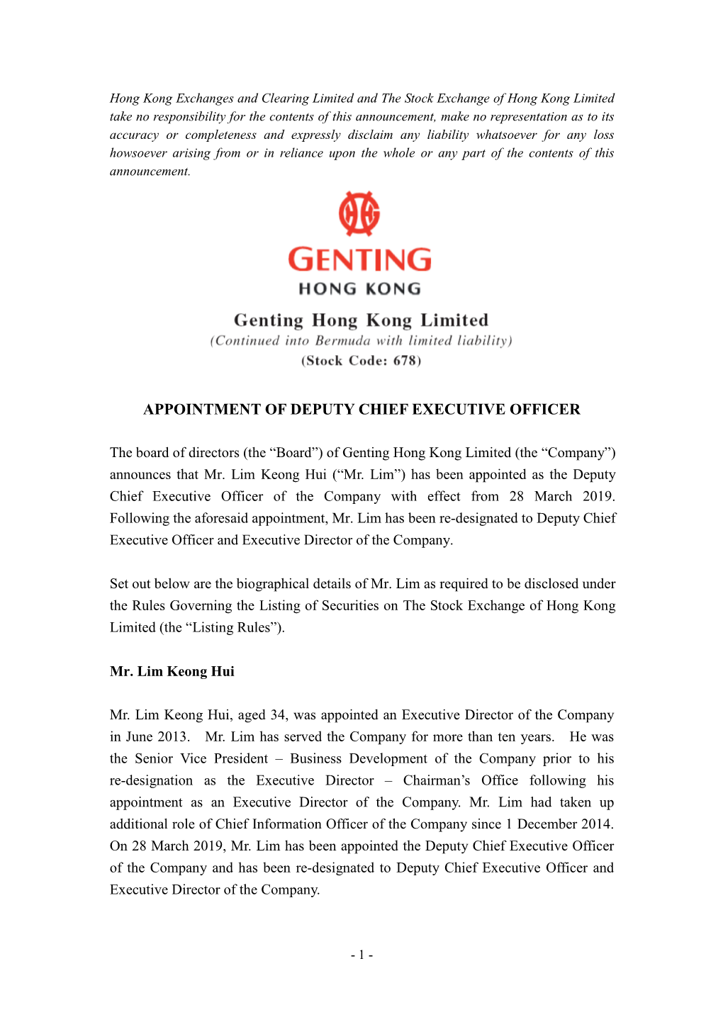 Appointed the Deputy Chief Executive Officer of the Company and Has Been Re-Designated to Deputy Chief Executive Officer and Executive Director of the Company