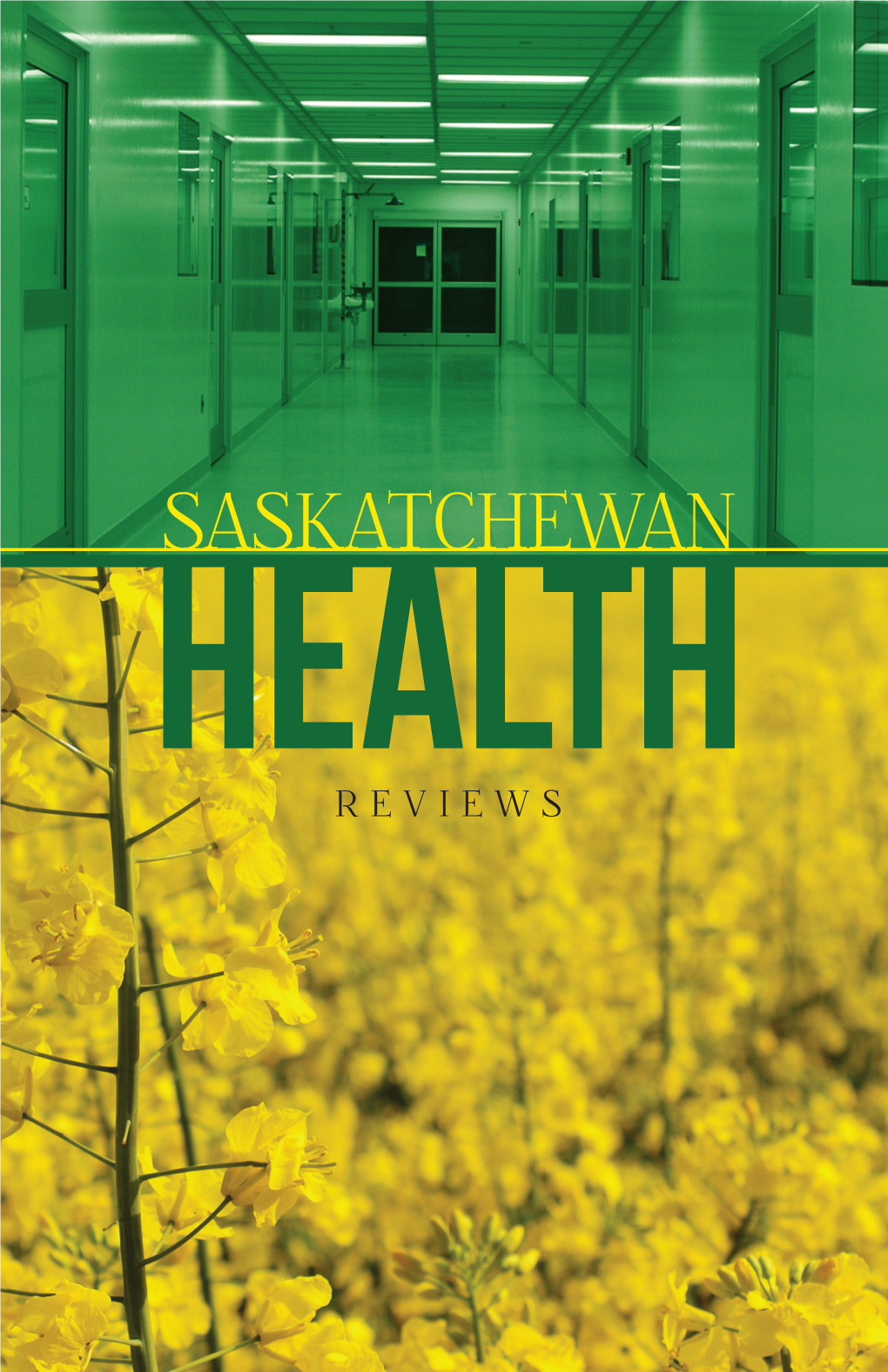 Saskatchewan Health Reviews