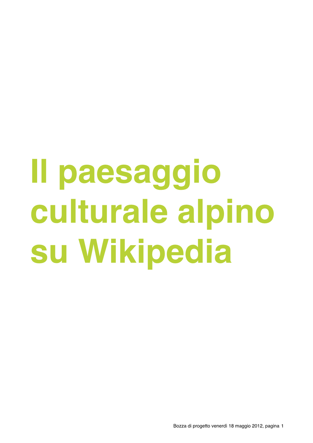 Il Paesaggio Culturale Alpino Su Wikipedia