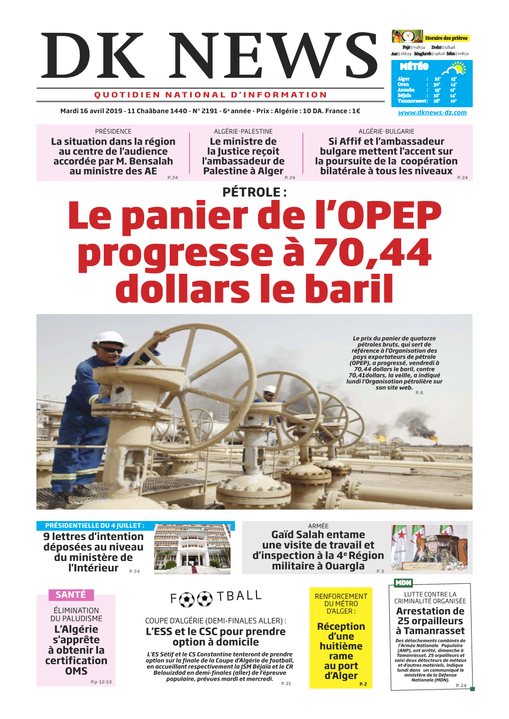 Le Panier De L'opep Progresse À 70,44 Dollars Le Baril