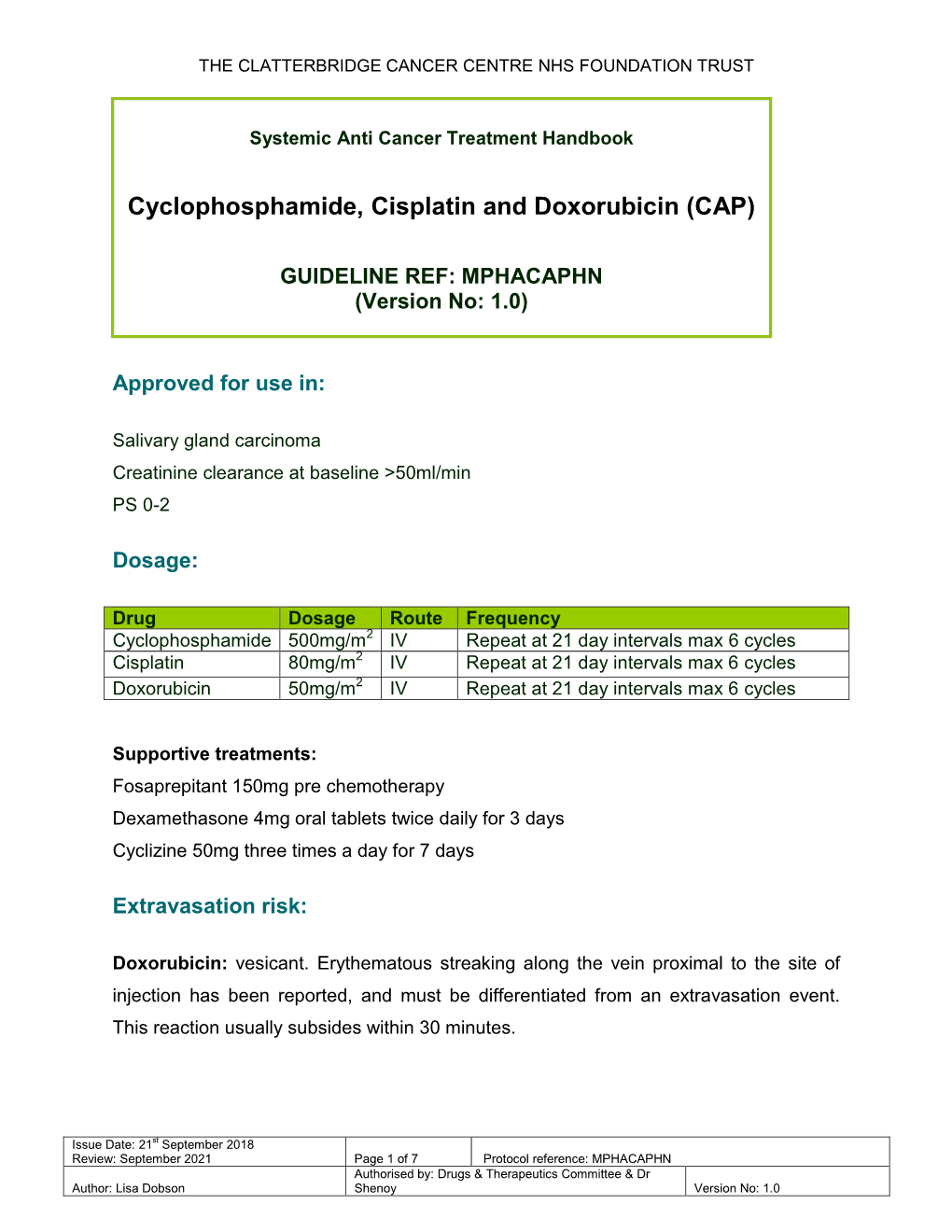 Cyclophosphamide, Cisplatin and Doxorubicin (CAP)