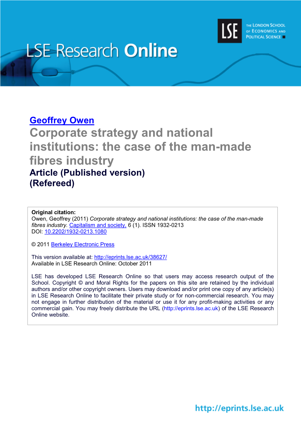 Corporate Strategy and National Institutions: the Case of the Man-Made Fibres Industry Article (Published Version) (Refereed)
