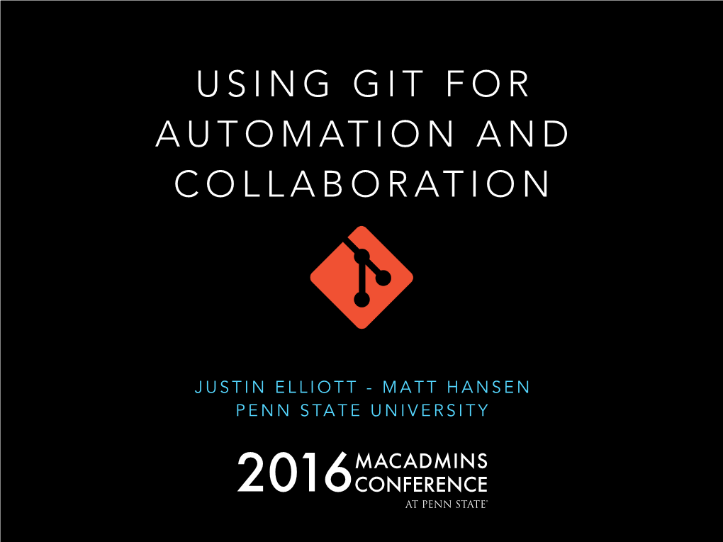 Using Git for Automation and Collaboration