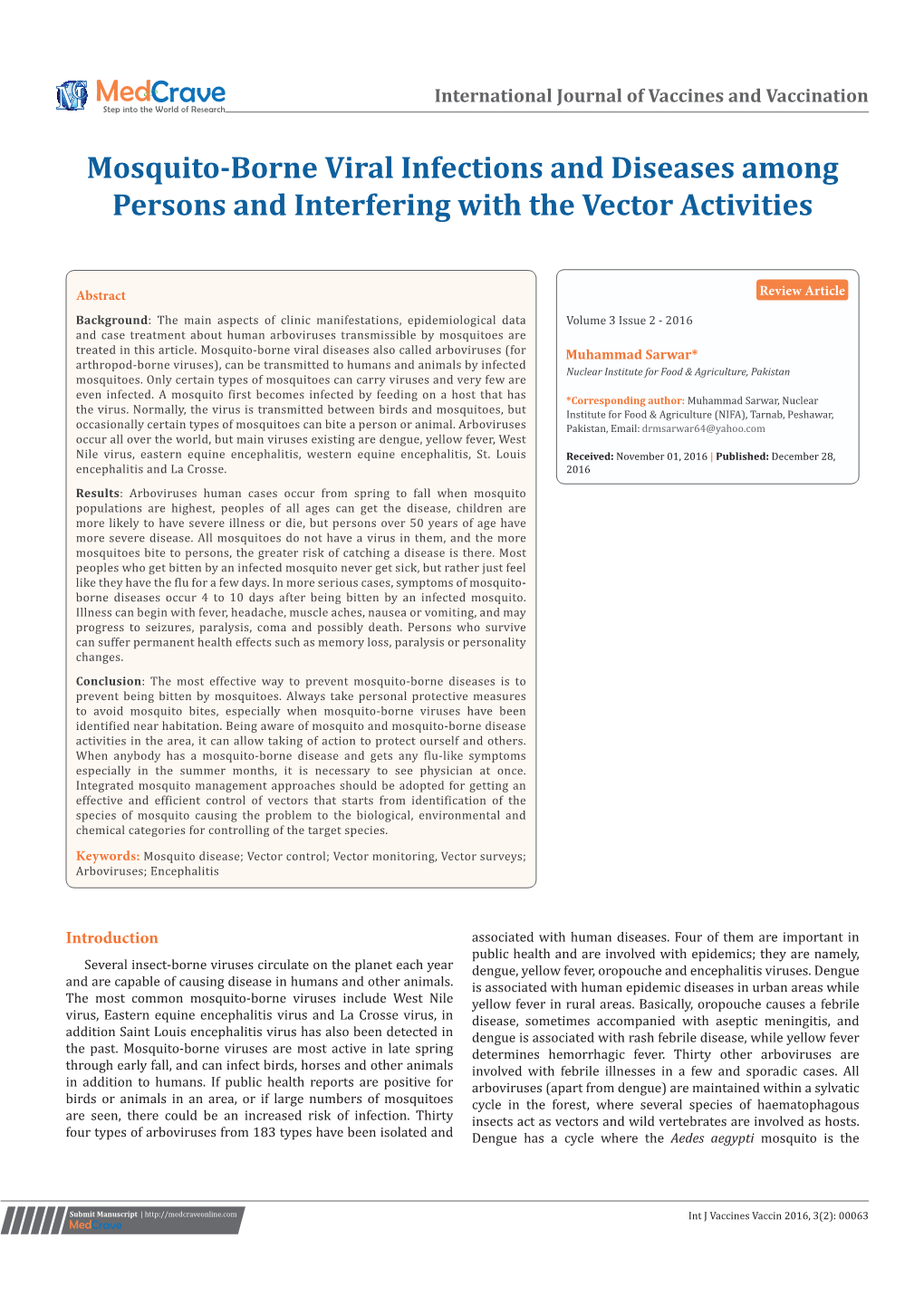 Mosquito-Borne Viral Infections and Diseases Among Persons and Interfering with the Vector Activities