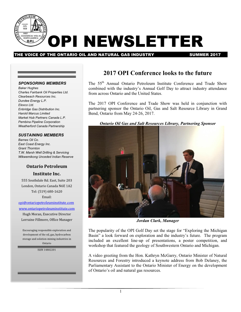 Opi Newsletter the Voice of the Ontario Oil and Natural Gas Industry Summer 2017