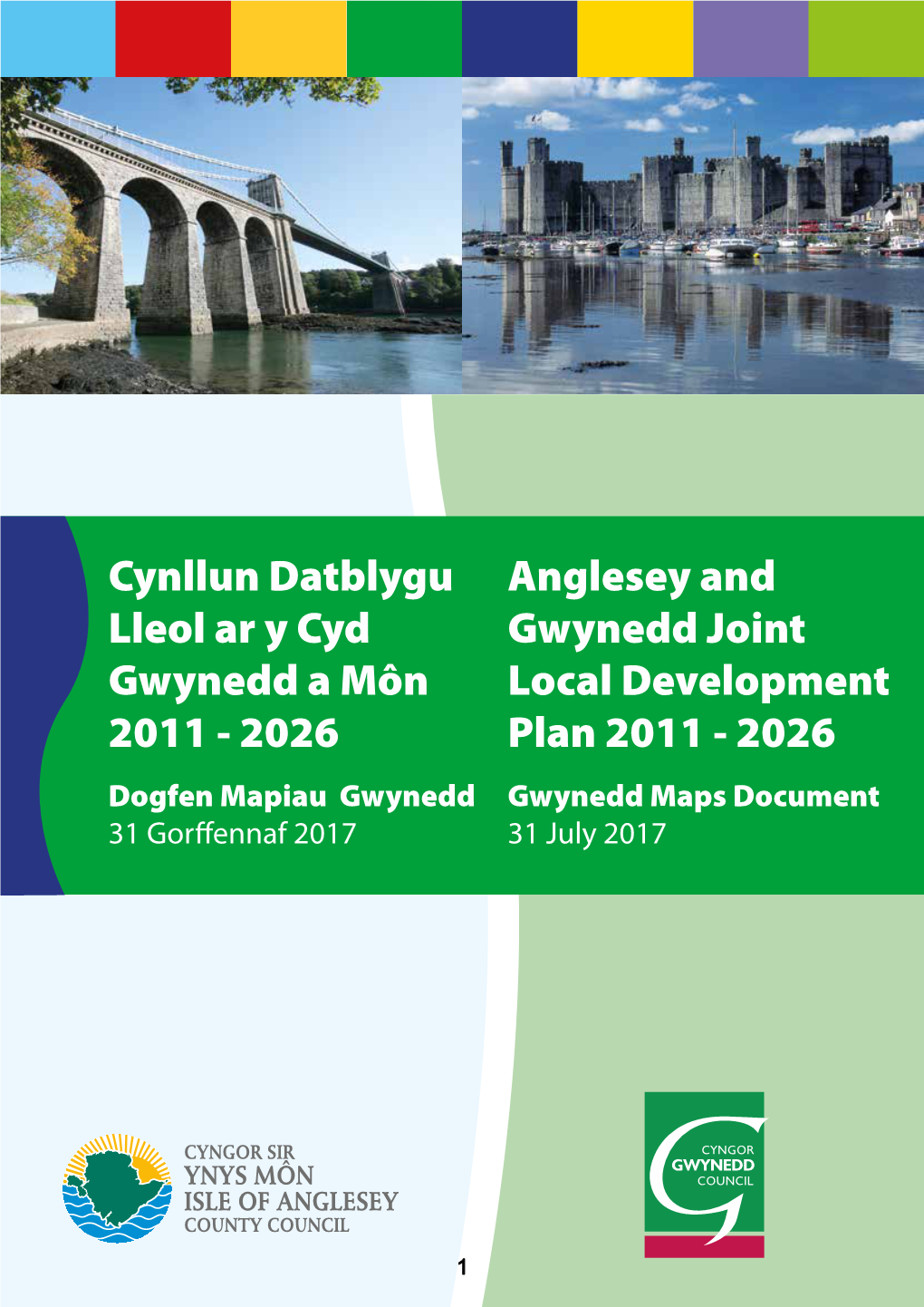 Cynllun Datblygu Lleol Ar Y Cyd Gwynedd a Môn 2011