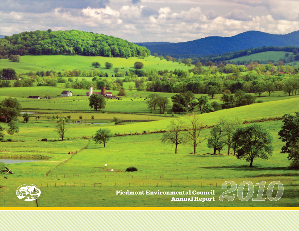 The Piedmont Environmental Council 2010 Annual Report