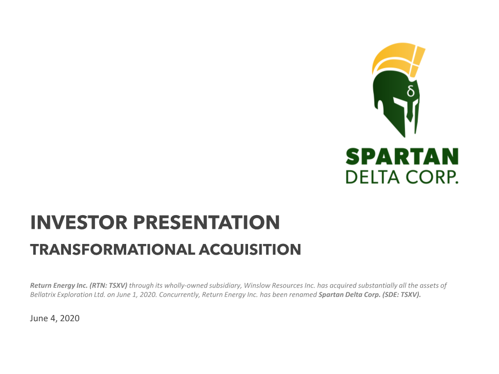 Investor Presentation Transformational Acquisition