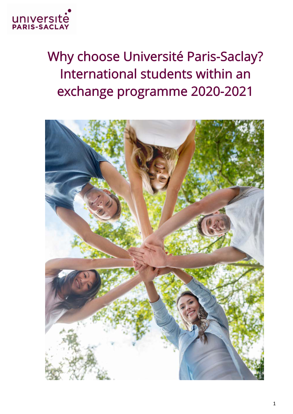 Why Choose Université Paris-Saclay? International Students Within an Exchange Programme 2020-2021