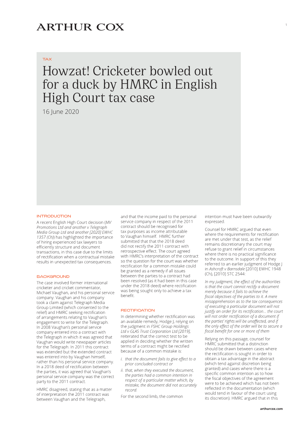 Howzat! Cricketer Bowled out for a Duck by HMRC in English High Court Tax Case 16 June 2020