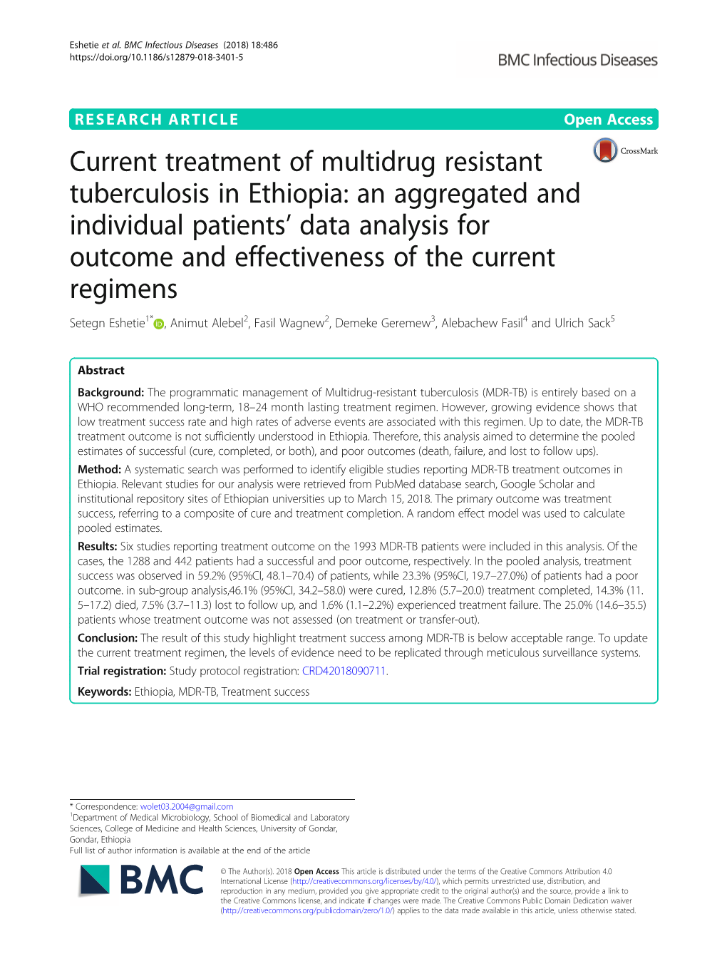 Current Treatment of Multidrug Resistant Tuberculosis in Ethiopia: an Aggregated and Individual Patients' Data Analysis for Ou