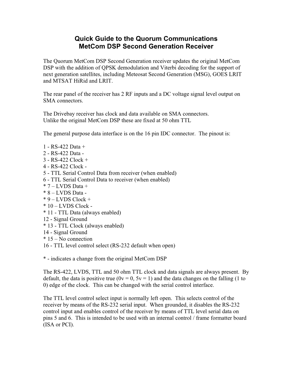 Quick Guide to the Quorum Communications