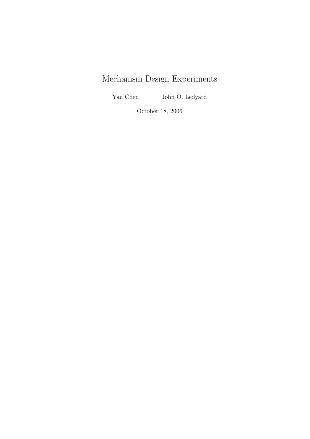 Mechanism Design Experiments