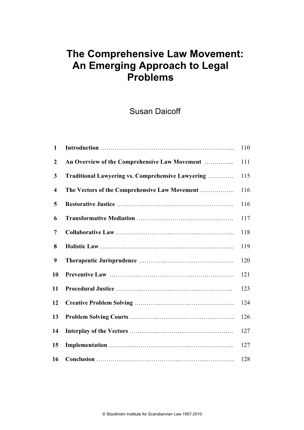 The Comprehensive Law Movement: an Emerging Approach to Legal Problems