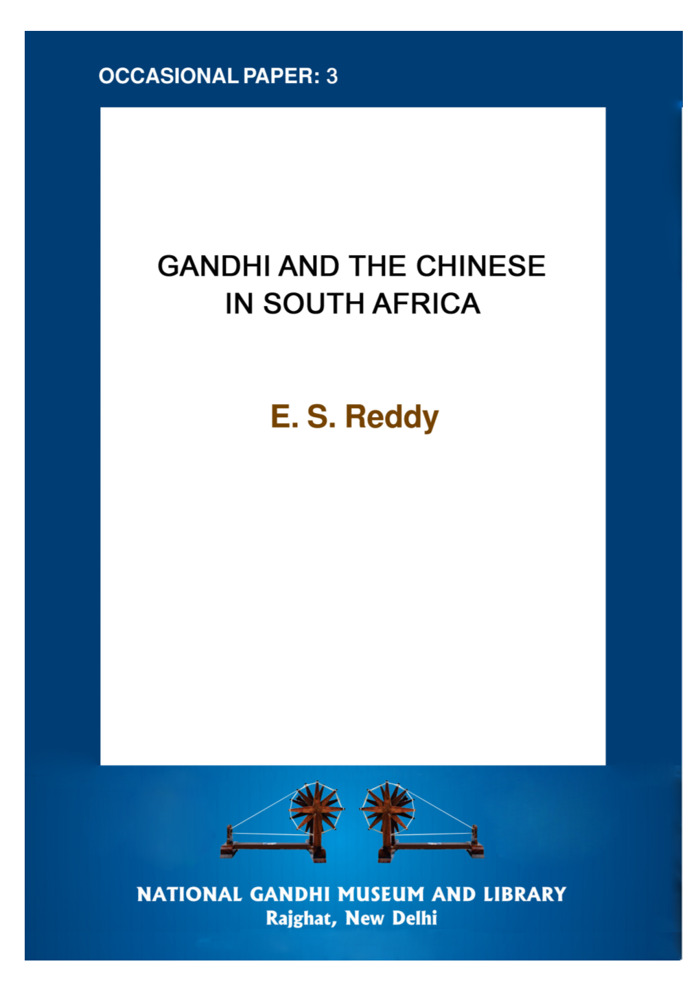 GANDHI and the CHINESE in SOUTH AFRICA.Pmd
