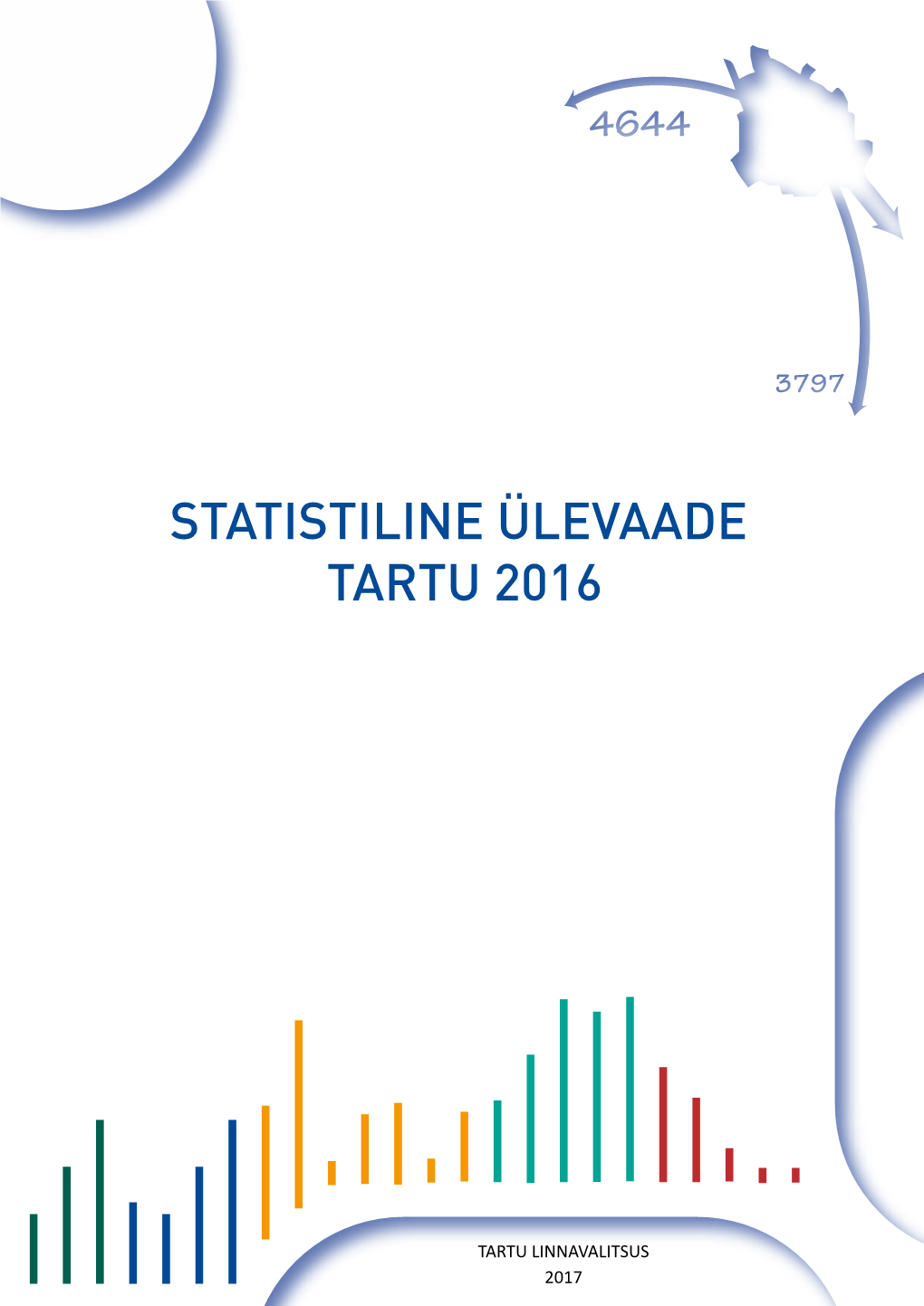Statistiline Ülevaade Tartu 2016