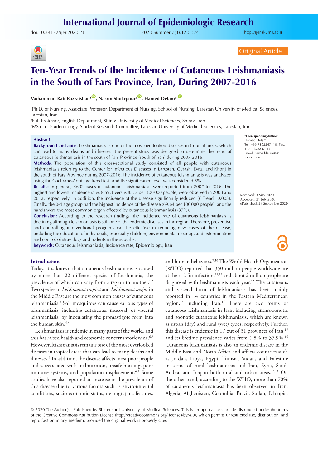 Ten-Year Trends of the Incidence of Cutaneous Leishmaniasis in the South of Fars Province, Iran, During 2007-2016