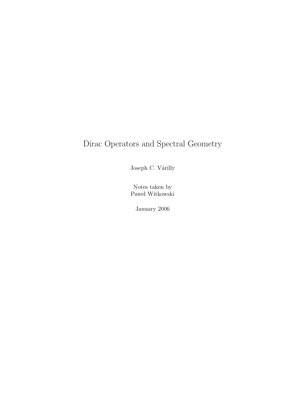 Dirac Operators and Spectral Geometry