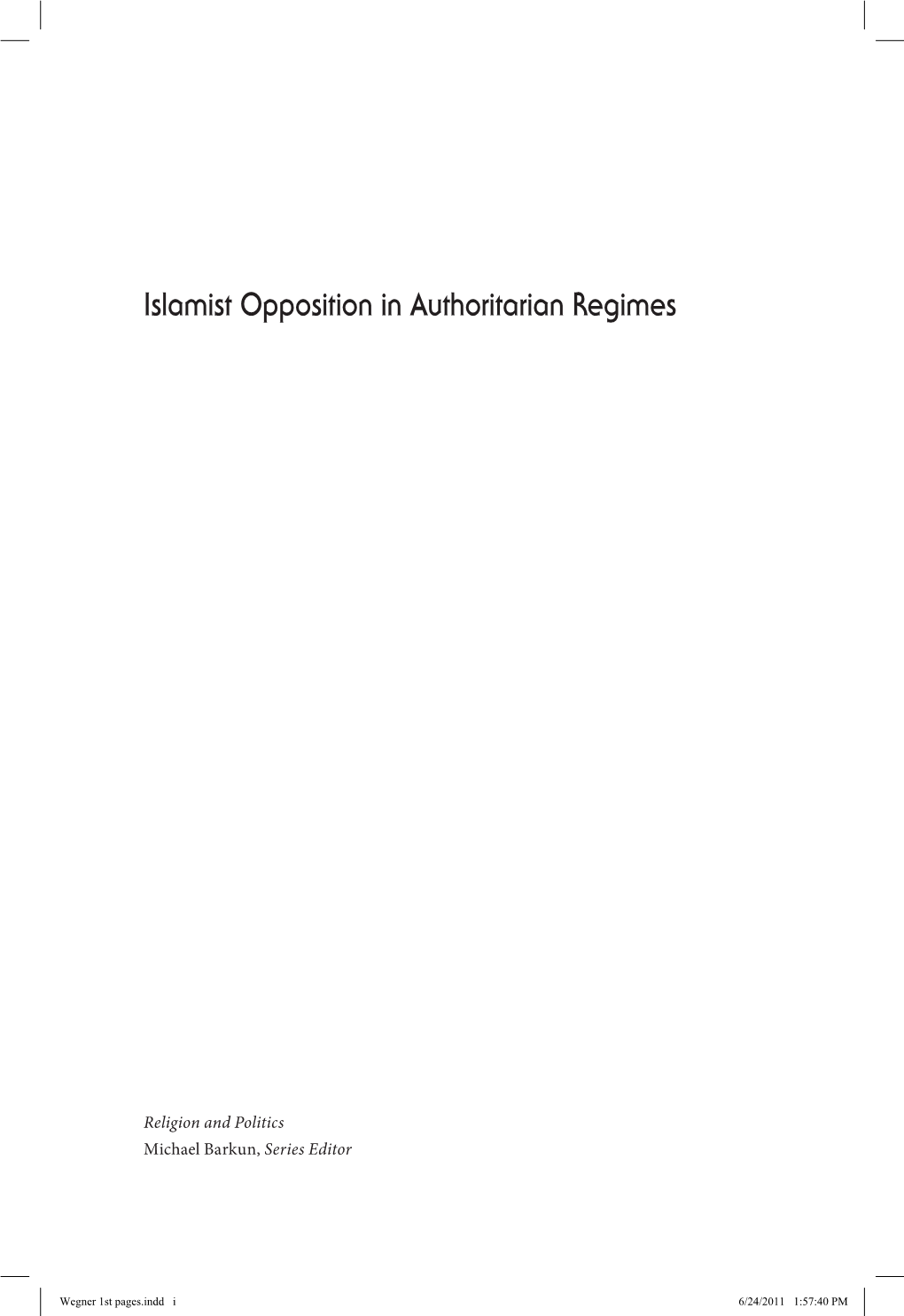 Islamist Opposition in Authoritarian Regimes