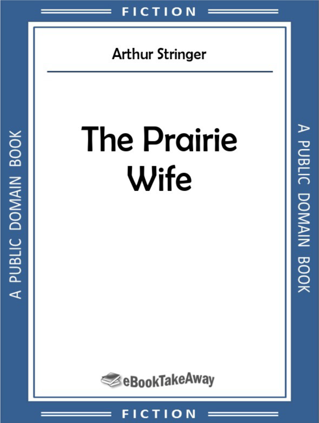 The Prairie Wife