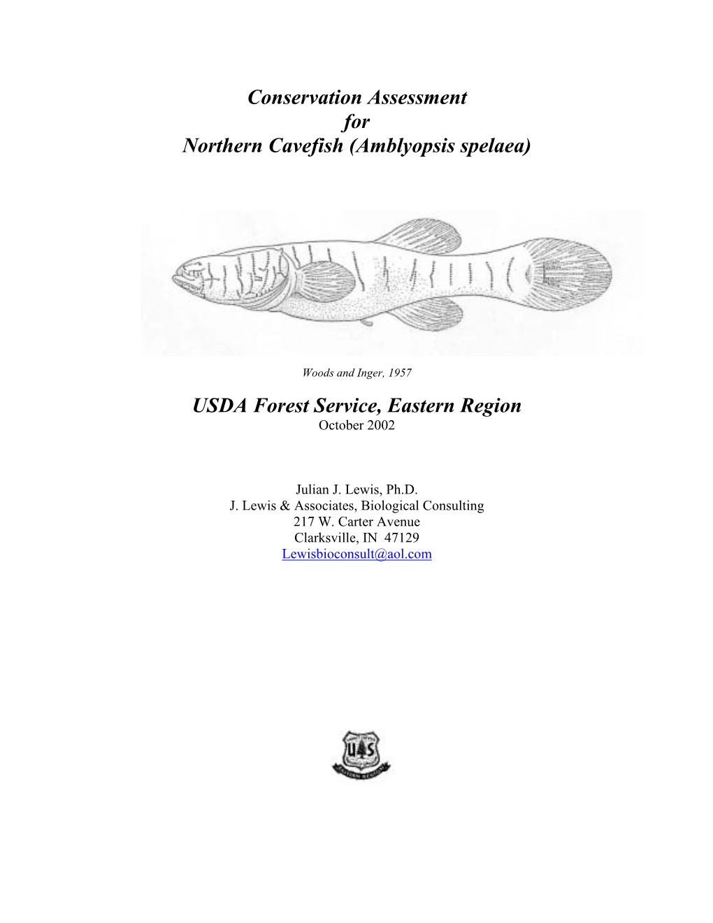 Conservation Assessment for Northern Cavefish (Amblyopsis Spelaea)