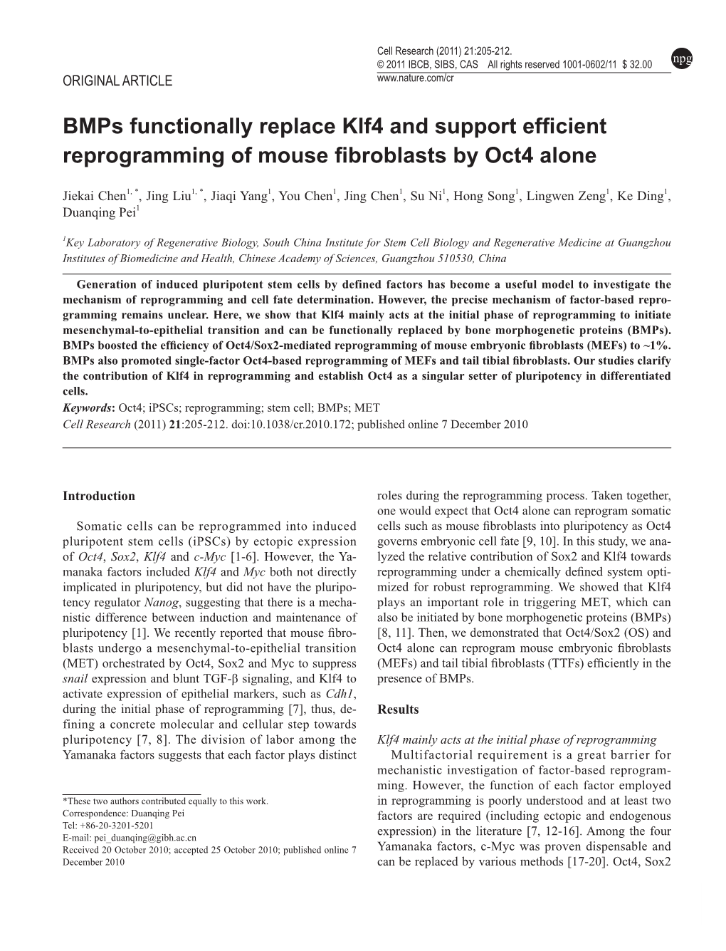 Bmps Functionally Replace Klf4 and Support Efficient Reprogramming of Mouse Fibroblasts by Oct4 Alone