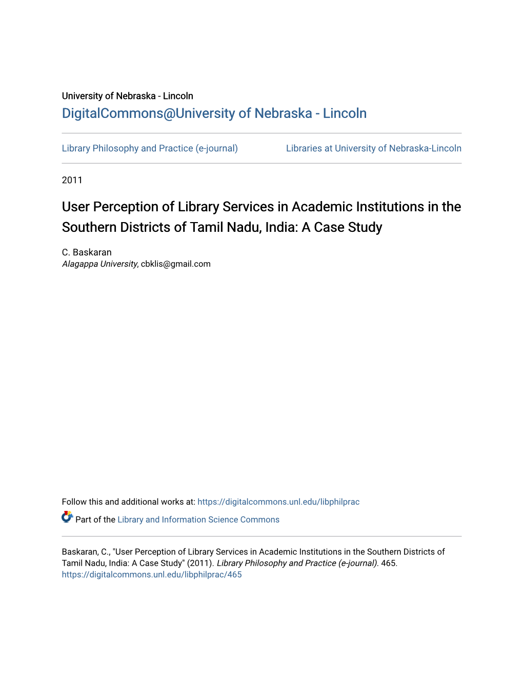 User Perception of Library Services in Academic Institutions in the Southern Districts of Tamil Nadu, India: a Case Study
