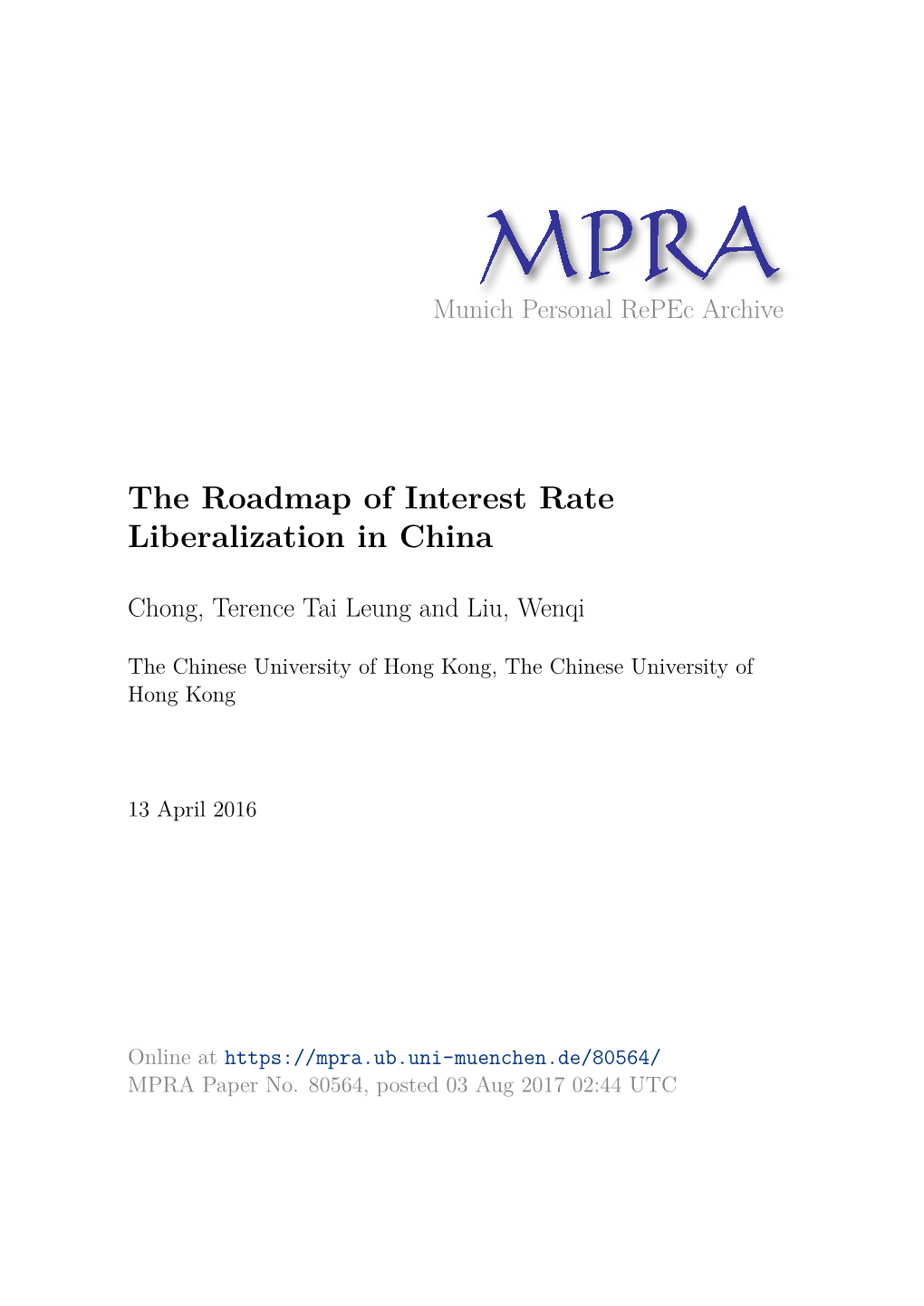 The Roadmap of Interest Rate Liberalization in China