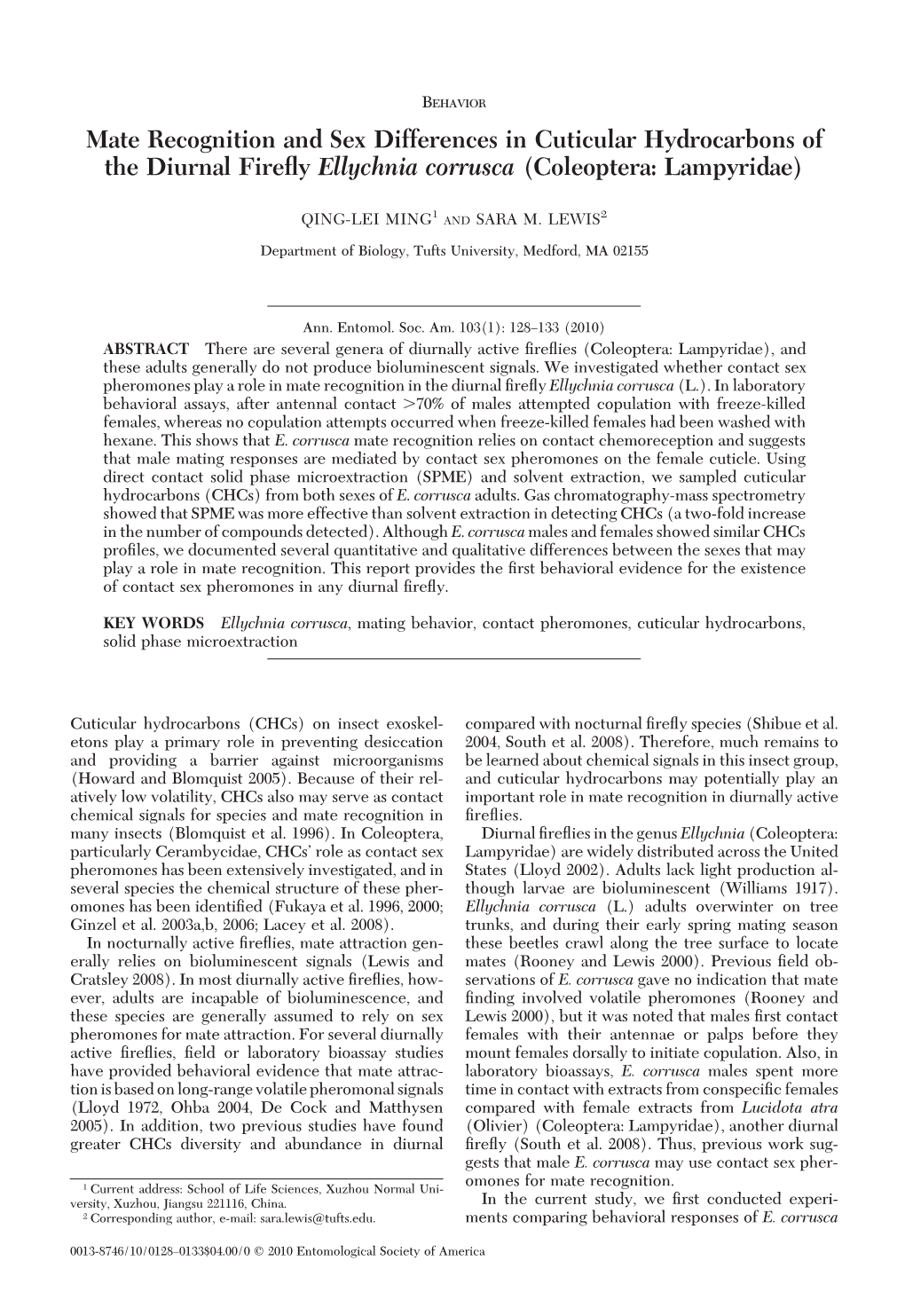 Mate Recognition and Sex Differences in Cuticular Hydrocarbons of the Diurnal Fireﬂy Ellychnia Corrusca (Coleoptera: Lampyridae)