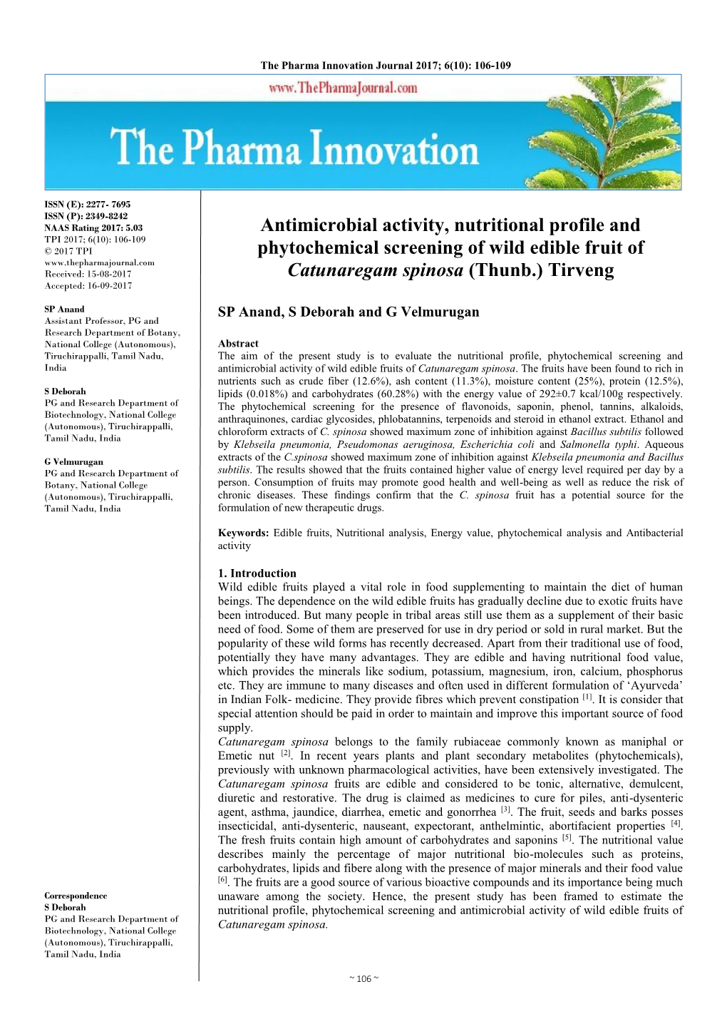 Antimicrobial Activity, Nutritional Profile And