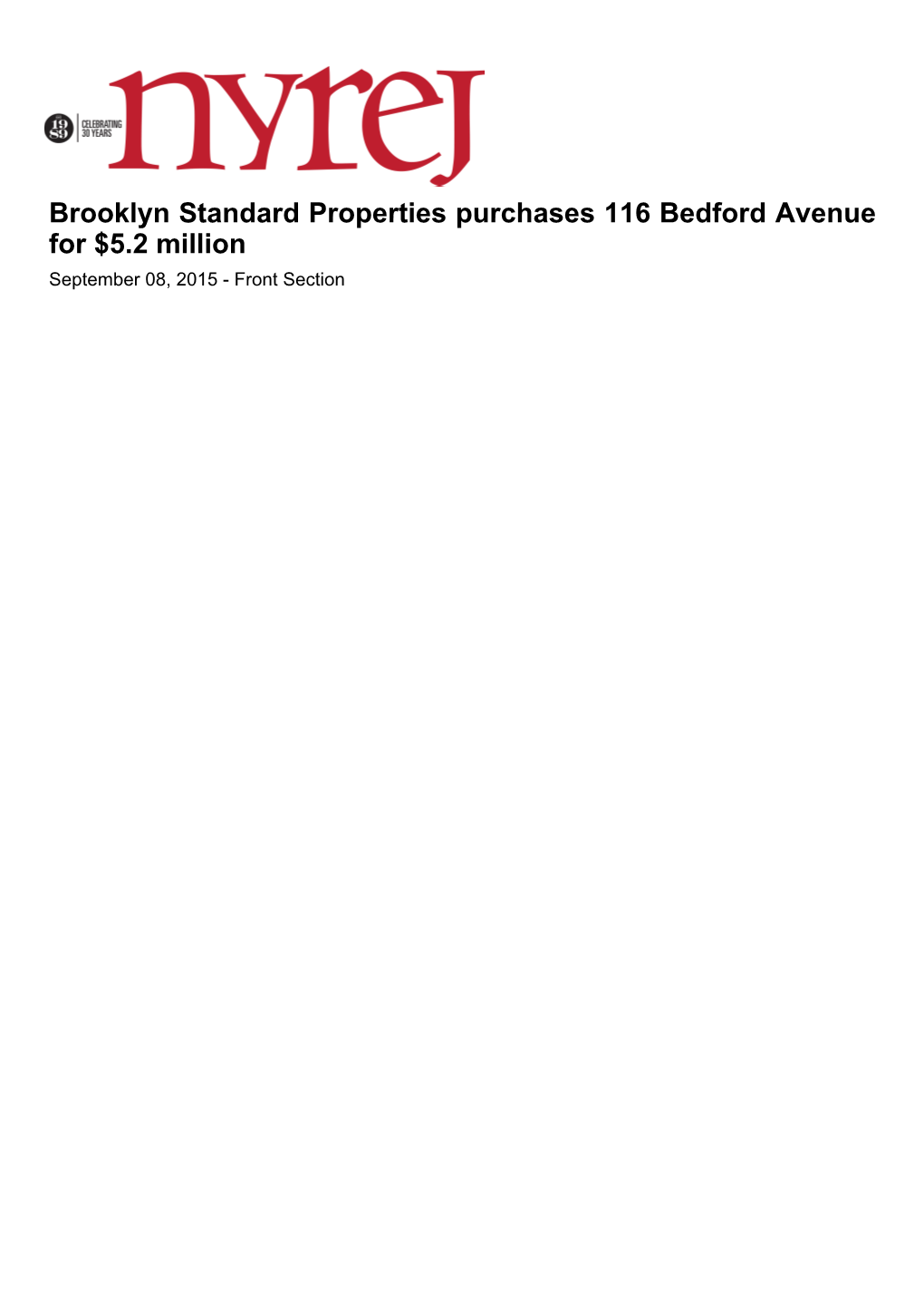 Brooklyn Standard Properties Purchases 116 Bedford Avenue For