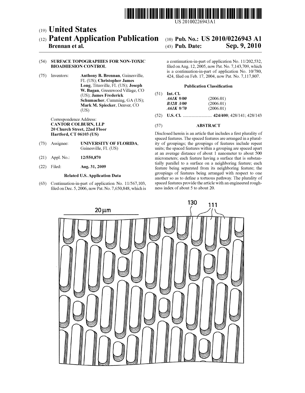 (12) Patent Application Publication (10) Pub. No.: US 2010/0226943 A1 Brennan Et Al