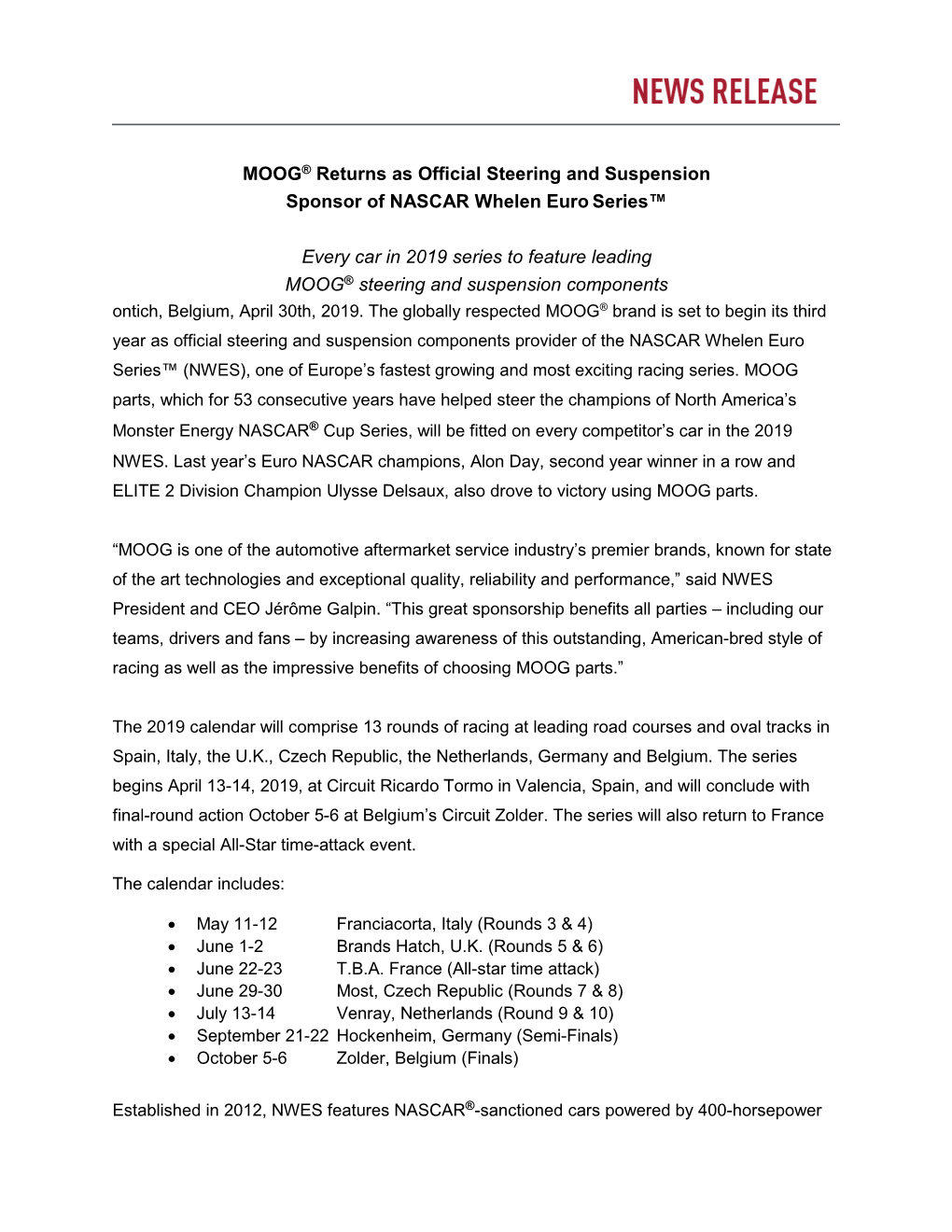 MOOG® Returns As Official Steering and Suspension Sponsor of NASCAR Whelen Euro Series™