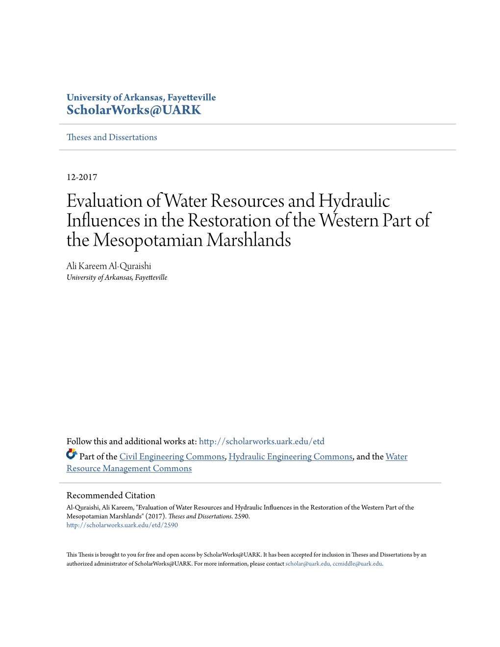 Evaluation of Water Resources and Hydraulic Influences in The
