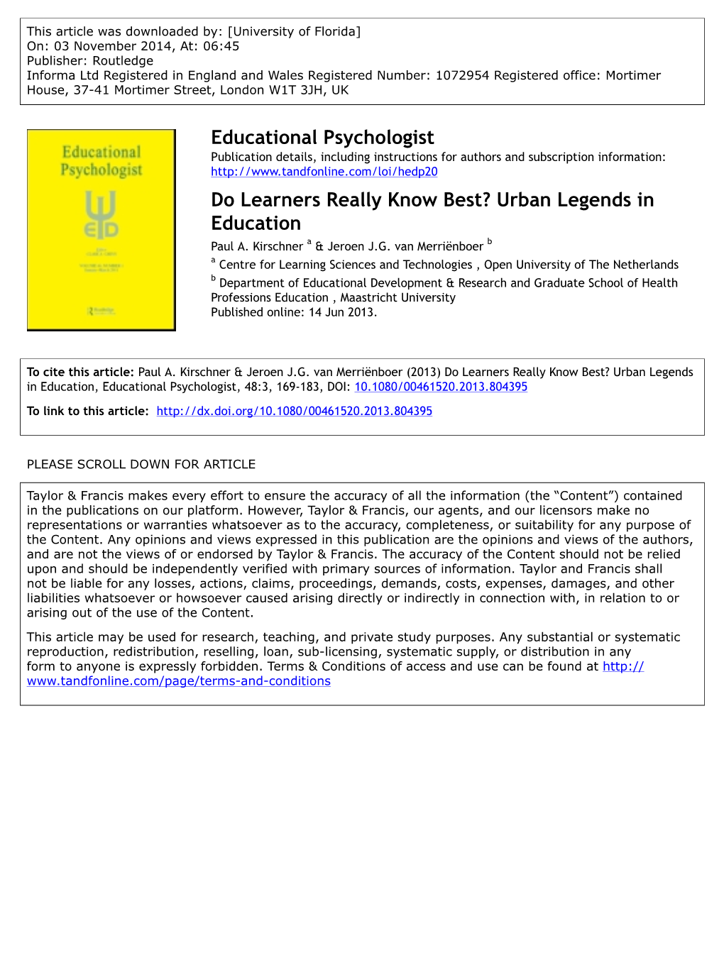 Educational Psychologist Do Learners Really Know Best? Urban Legends