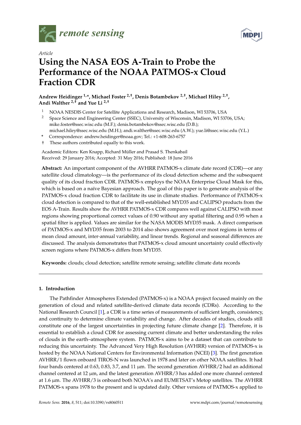 Using the NASA EOS A-Train to Probe the Performance of the NOAA PATMOS-X Cloud Fraction CDR